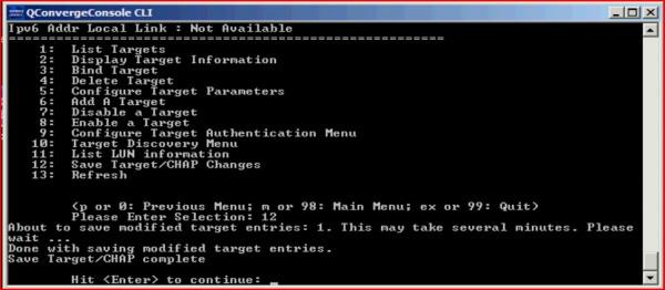 17. Select 12: Save Target/CHAP Changes on the options menu. This completes the iscsi initiator configuration for connecting to the iscsi target.
