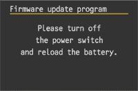 (5) Update the firmware. The message on the left will appear on the LCD monitor, and the camera will check the version of the firmware update file.