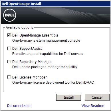Figure 2. Dell OpenManage Install Available options dialog box. 3. Select Dell OpenManage Essentials, and then click Install. This launches the Dell OpenManage Essentials Prerequisites screen.
