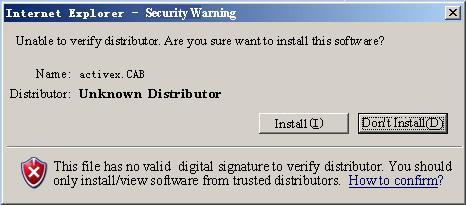 After you set the IE security option correctly, you will see the follow dialog box. Click [Install] to continue.