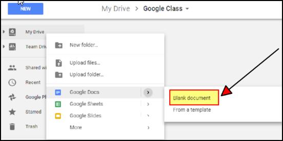 Select My Drive/Google Docs/Blank document. 9.