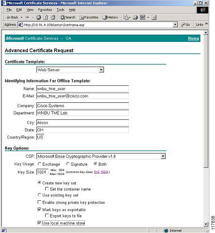 Appendix A: Configuration of the Digital Certificate on the ACS Step 4 Click Submit a certificate request to this CA using a form, and click Next. Figure 54 appears.