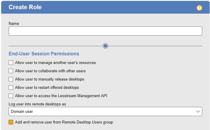 The Leostream Agent adds the user to the Users group and/or Remote Desktop Users group, based on the user s Connection Broker role settings. The following figure shows the available role options.