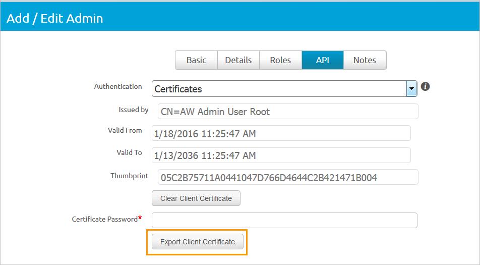 8 In the List View page, select the admin you created and open the API tab again. The certificates page displays information about the certificate.