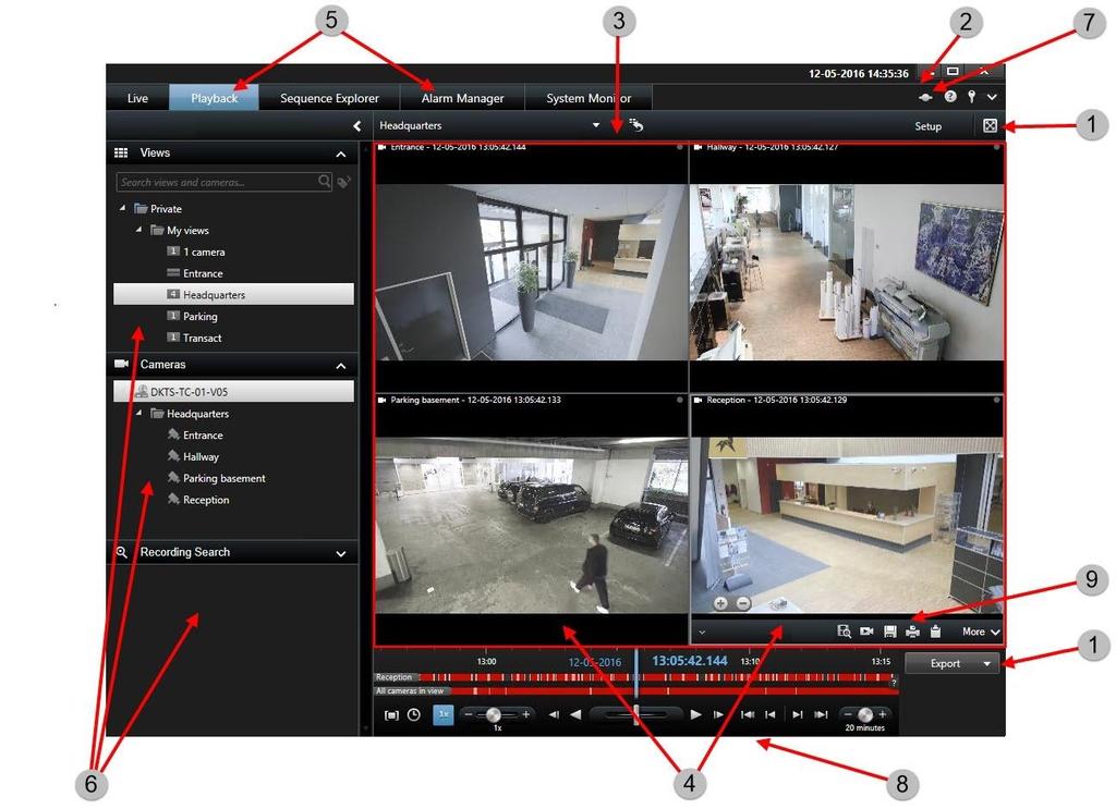 Advanced workspace (explained) In the XProtect Smart Client window, you view live video on the Live tab, and recorded video on the Playback tab.