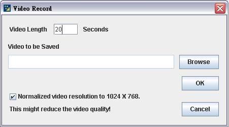 6.2.5.7 Video Record NOTE: This option is available only when the user launches the Java Console. Important! To view this menu option you must download the Java Media FrameWork (JMF).