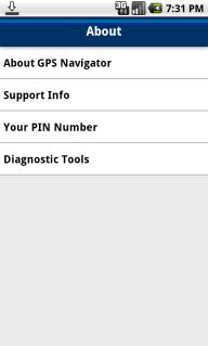 12. About Find important information about GPS Navigator account such as the version number you are using and your PIN.