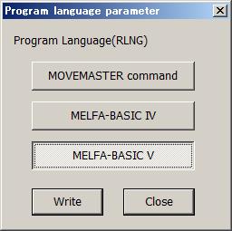 17.4.14. Program language Set the program language. CAUTION The program language (MELFA-BASIC IV / MOVEMASTER command) to be used by the controller can be changed with the "Program language" window.