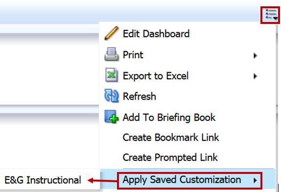 Open Custom report To view reports that have been saved as customizations The newly created customization, plus