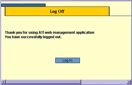 Getting Started Logging Out Logging Out The Logout option enables the user to log out of the device thereby terminating the running session. To log out: In any page, click Logout on the menu.