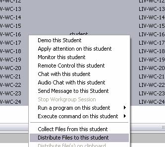 Select the student(s), and right-click; choose Distribute Files to this student from the menu that appears. A new window will appear, prompting you to locate the file you wish to distribute.