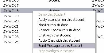 Right-click a student (in any view) and select Send Message to this Student. A new window will appear with space to type a message to the student.