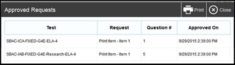 Viewing Approved Print Requests You can view a list of every print request you approved during the current session. To view approved requests: 1. In the banner, click Approved Requests.