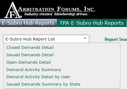Users will have either the E-Subro Hub Reports option or the TPA - E-Subro Hub Reports options.