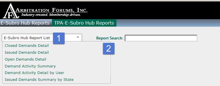 For Option 1, select a report from the E-Subro Hub Reports drop-down menu list.