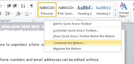 3. Right-click with the mouse anywhere on a blank area of the Microsoft Word Ribbon menu below any large buttons and select the menu option Customize the Ribbon.