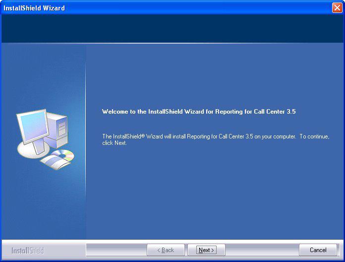 Installation 11 Figure 3: InstallShield Wizard Start Dialog The dialog shown in Figure 3 is the Welcome dialog.
