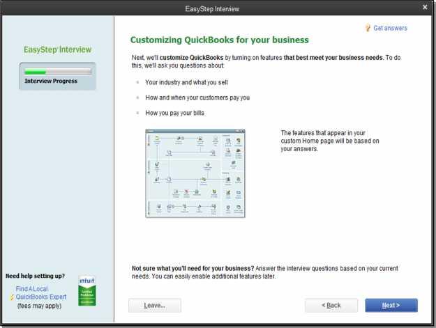 CUSTOMIZING QUICKBOOKS FOR YOUR BUSINESS The customization section of the EasyStep Interview is where you indicate: What you sell How and when your customers pay you How you pay