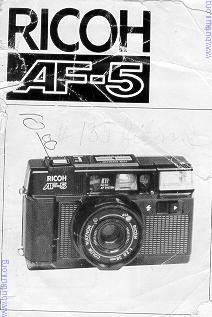 Ricoh AF-5 This camera manual library is for reference and historical purposes, all rights reserved. This page is copyright by M. Butkus, NJ.