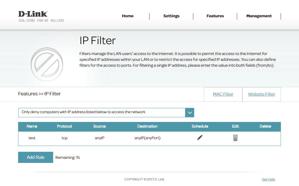 Section 4 - Configuration IP/MAC/Web Filtering IP Filter The IP Filters page manages LAN users' access to the Internet.