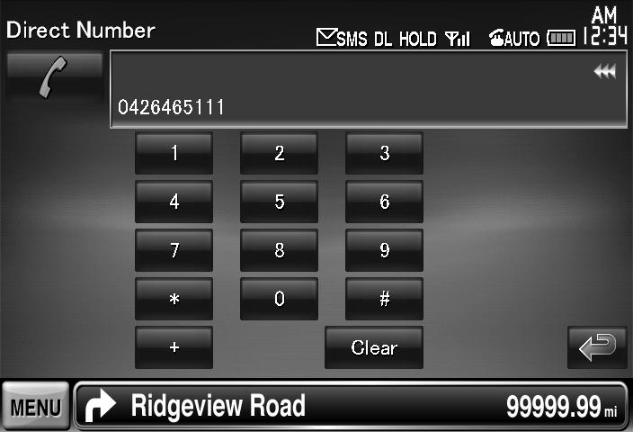 Select the phone number to call 4 Enters the desired phone number using the keypad. [Clear] Clears the number.