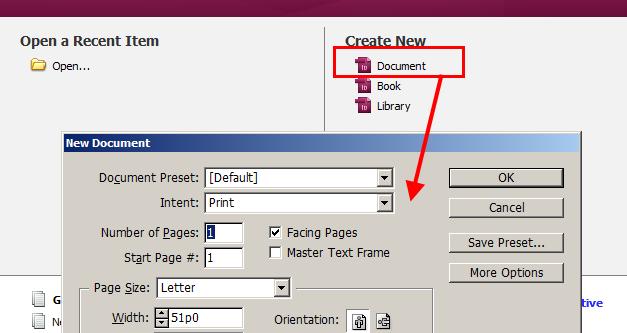 CREATE A FLYER ADOBE INDESIGN After starting Adobe InDesign, select Create New Document. Set the number of pages to 1.