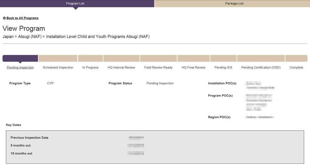 Program Status = Pending Inspection, Scheduled Inspection & In Progress The system displays the following information: Program Type as captured in the CYPIMS Data Manager Program Progress Bar