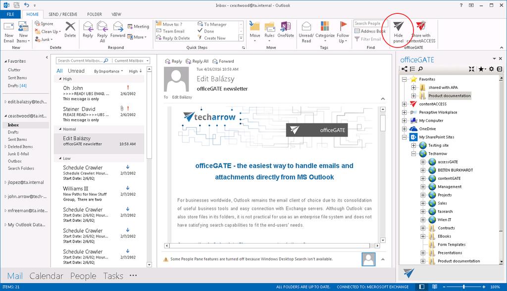Launching officegate To launch and display officegate, open MS Outlook and click on the Show panel / Hide panel ( clicking the button again you hide the officegate panel. ) button.
