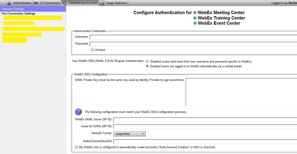 WebEx SSO The WebEx SSO settings will open if have selected to enable WebEx SSO.