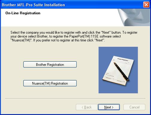 Installing the Driver & Software 12 When the Brother and ScanSoft on-line Registration screen is displayed, make your selection and follow the on-screen instructions.