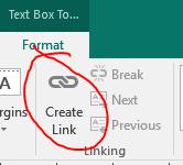 Linking Text Boxes Linking text boxes can create a connection between one or more text boxes, allowing your text to flow from one box to another.