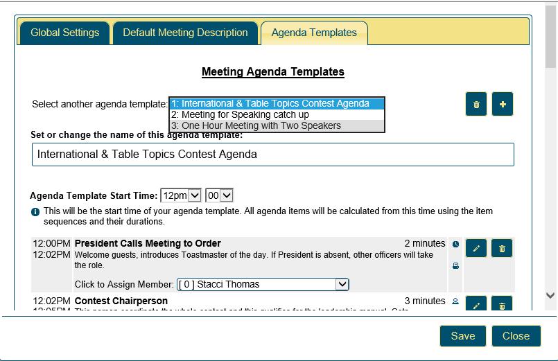 To create an agenda for your meeting: Click on Agenda Templates. Select a type of agenda for your meeting.