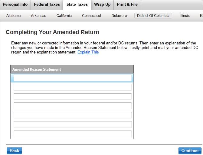 8) On the next Completing Your Amended Return screen, include this explanation, On the original District of Columbia return, Form DC-40, Line 28
