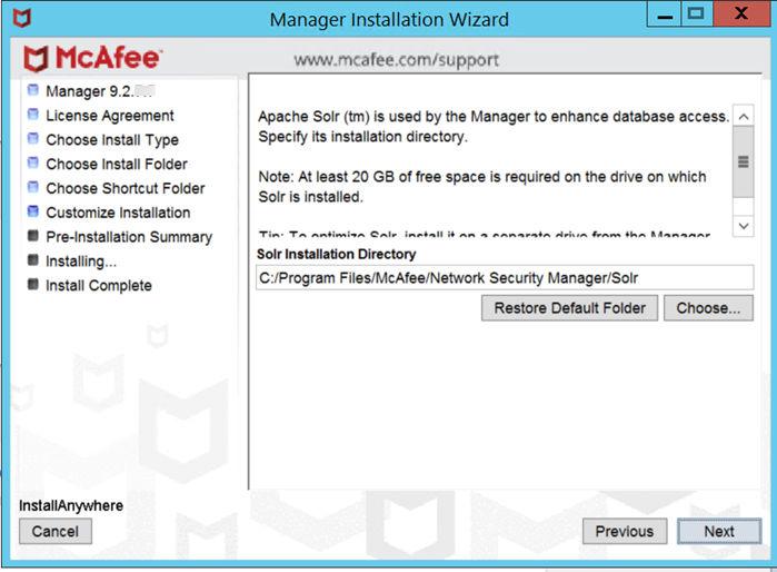 Install the Manager/Central Manager Install the Manager 3 Solr is used by the Manager to enhance database access. This helps in faster data refresh in the Manager dashboard and monitors.