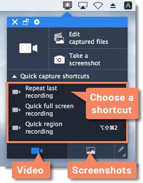 Video Repeat last recording immediately start a recording with the same settings that you used last time. Quick full screen recording immediately start a full screen recording.