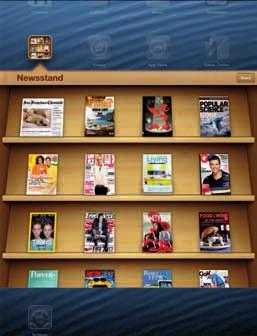 Newsstand 22 Newsstand organizes your magazine and newspaper apps and lets you know when new issues are ready for reading. Find Newsstand apps. Touch and hold a publication n to o rearrange. e.