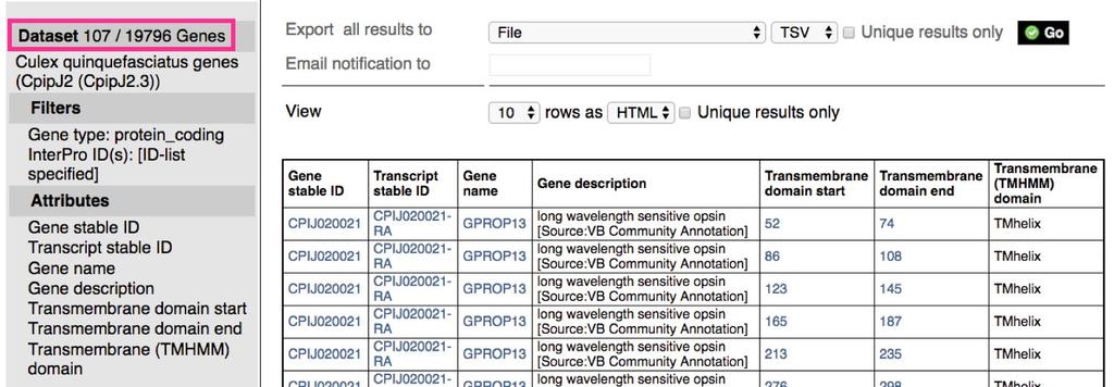 Sample query #4 List of orthologous genes between two species 1. Go to BioMart. Choose genes as your database and A. gambiae as your dataset. 2.