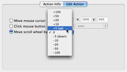 Please note the hint on the mouse action editor: The scroll wheel movement goes from -100 to +100, with +5 for a small move up: The coordinates