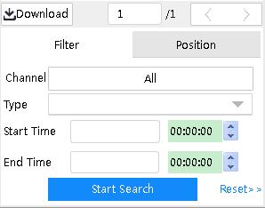 Search Video 3.2.1 Search by Filter Click Filter tab, you can search record by channel, type, time.