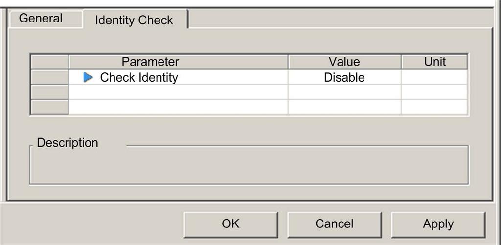 Identity Check Tab Use the Identity Check tab to set rules for comparing the identity of the network devices (as defined by their DTM or EDS files) against the identity of the actual network device: