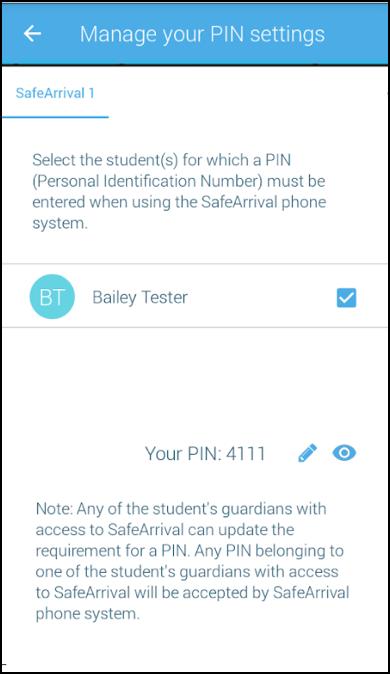 A 4-digit PIN can then be entered. Changes made on this screen will be saved automatically. Tap the eye icon to see the PIN. Tap the edit icon to modify the PIN.