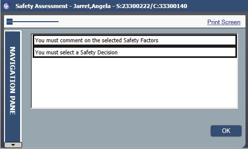 Saving the Safety Assessment Changes that you make to a Safety Factors tab must be either saved or discarded before you can navigate to another tab.