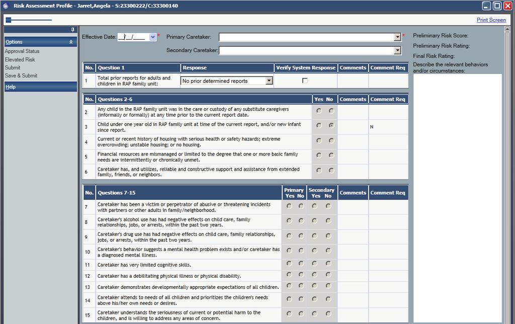 Identifying the Risk Assessment Profile Window Components A B C D (A) NAVIGATION PANE The NAVIGATION PANE will display links that provide access to various Risk Assessment tasks (e.g., checking the approval status of Risk Assessments, accessing the Elevated Risks window, submitting, saving and submitting).