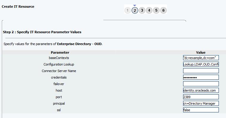 Parameter Failover Host Port Principal Ssl Description The value is: Oracle123 Failover Server Details Leave it Blank IP address or Host name of the target OUD Server The value is: identity.oracleads.