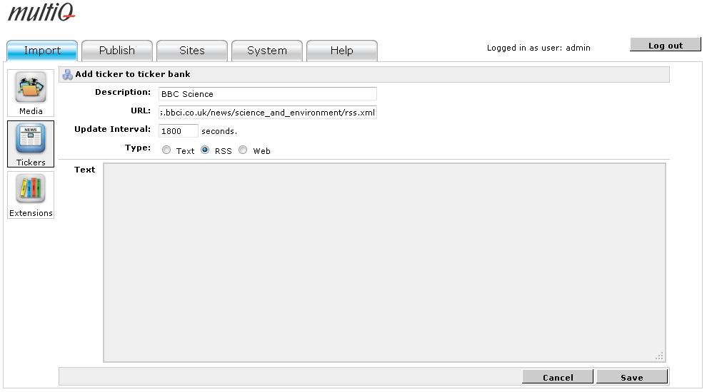Figure 132. In the Ticker Bank you can store a number of links to RSS feeds. Click Add to store more feeds. Figure 133.
