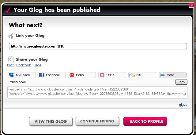 Publishing and Sharing Glog Email URL Link Copy HTML Use this screen to view glog, email glog, or post to web Use