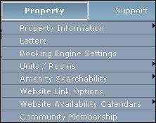 4. PROPERTY SETUP The Property setup menu can be used for configuring the RezStream Booking Engine for multiple properties.