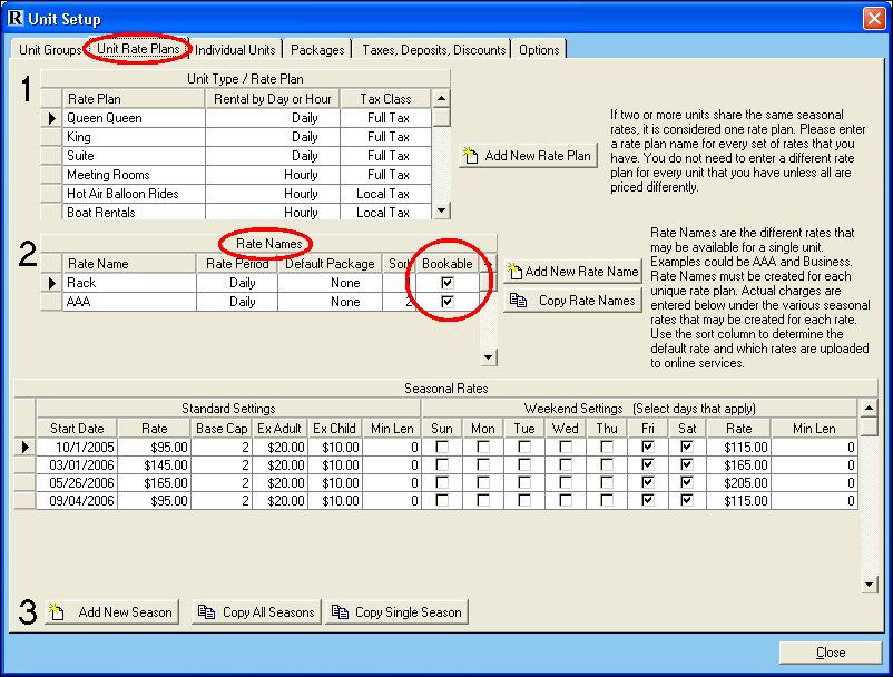 RATE PLANS, RATE NAMES, AND RATE SEASONS From RezStream Professional, click Tools > Unit and Rate Setup and select the Unit Rate Plans tab to verify that rate plans, rate names, and rate seasons are