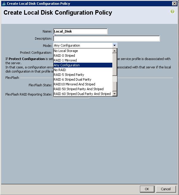 Using Local Disk Policies No local storage will only allow a service profile to be associated with a server that has no local disks in its inventory.