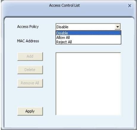 Click Access Control List button from menu bar, below window will pop out. 4.3.2.